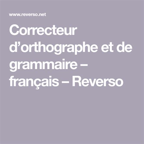 reverso grammaire|grammaire reverso correcteur.